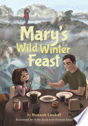 Mary s Wild Winter Feast