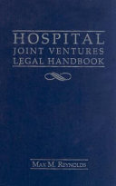Hospital Joint Ventures Legal Handbook