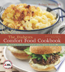 The American Diabetes Association Diabetes Comfort Food Cookbook Book