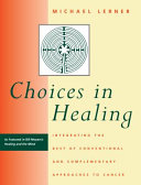 Choices in Healing