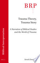 Trauma Theory  Trauma Story