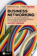 FT Guide to Business Networking Book
