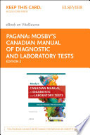 Mosby s Canadian Manual of Diagnostic and Laboratory Tests   E Book