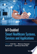 IoT enabled Smart Healthcare Systems  Services and Applications