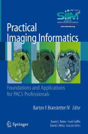 Practical Imaging Informatics