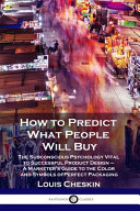 How to Predict what People Will Buy