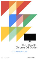 The Ultimate Chrome OS Guide For The CTL Chromebox CBx1
