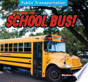 Let s Ride the School Bus  Book PDF
