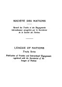 Treaty Series; Publication of Treaties and International Engagements Registered with the Secretariat of the League