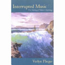 Interrupted Music
