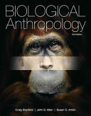 Biological Anthropology Plus Myanthrolab with Etext    Access Card Package