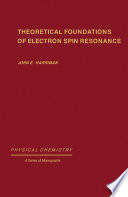 Theoretical Foundations of Electron Spin Resonance