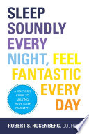 Sleep Soundly Every Night  Feel Fantastic Every Day