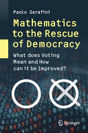 Mathematics to the Rescue of Democracy Book PDF