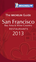 MICHELIN Guide San Francisco 2013