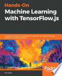 Hands On Machine Learning With Tensorflow Js
