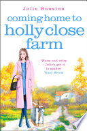 coming-home-to-holly-close-farm
