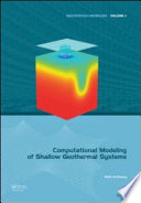 Computational Modeling of Shallow Geothermal Systems Book