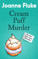 Cream Puff Murder  Hannah Swensen Mysteries  Book 11 