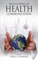 Encyclopedia of Health Communication