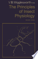 The Principles of Insect Physiology Book