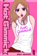 Hot Gimmick  Vol  1 Book