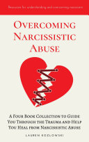 Overcoming Narcissistic Abuse