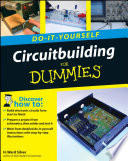 Circuitbuilding Do It Yourself For Dummies