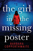 The Girl in the Missing Poster: An Absolutely Gripping Psychological Thriller with a Jaw-dropping Twist image