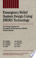 Emergency Relief System Design Using DIERS Technology
