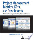 Project Management Metrics  KPIs  and Dashboards Book
