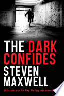 The Dark Confides PDF Book By Steven Maxwell