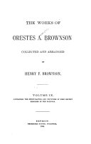 The Works of Orestes A. Brownson: Scientific theories