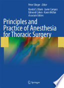 Principles and Practice of Anesthesia for Thoracic Surgery Book