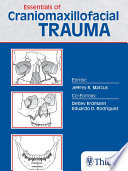 Essentials of Craniomaxillofacial Trauma Book