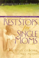 Rest Stops for Single Moms