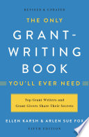The Only Grant Writing Book You Ll Ever Need