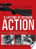 A LIFETIME OF OUTDOOR ACTION Book