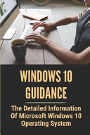 Windows 10 Guidance