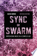 Sync or Swarm  Revised Edition
