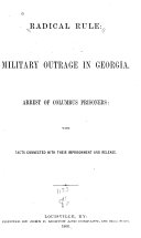 Radical Rule : Military Outrage in Georgia