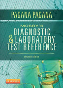 Mosby's Diagnostic and Laboratory Test Reference - E-Book