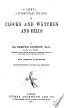 A Rudimentary Treatise on Clocks, Watches, and Bells for Public Purposes