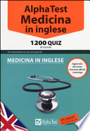 Alpha Test. Medicina in inglese. 1200 quiz