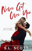 Never Got Over You Book