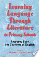Learning Language Through Literature in Primary Schools Book