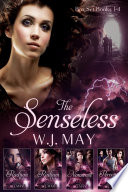 The Senseless   Box Set Books  1 4