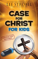 Case for Christ for Kids Book Lee Strobel