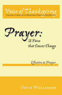 Prayer  a Force That Causes Change