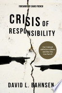 Crisis of Responsibility Book